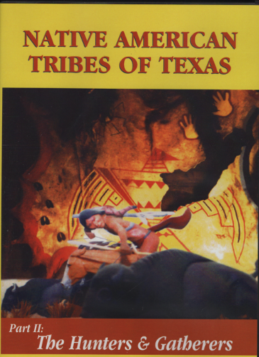 Native American Tribes of Texas - The Hunters & Gatherers