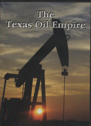 The Texas Oil Empire